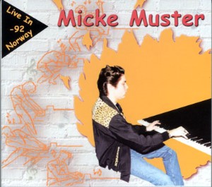 Muster ,Micke - Live In Norway '92 - Klik op de afbeelding om het venster te sluiten